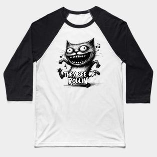 Black Cat - They See Me Rollin Baseball T-Shirt